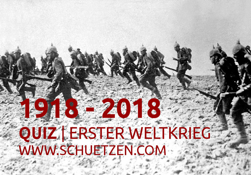 Schutzenbund Veroffentlicht Quiz Zum 1 Weltkrieg Unsertirol24